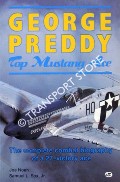 George Preddy, Top Mustang Ace by NOAH, Joe & SOX, Samuel L.